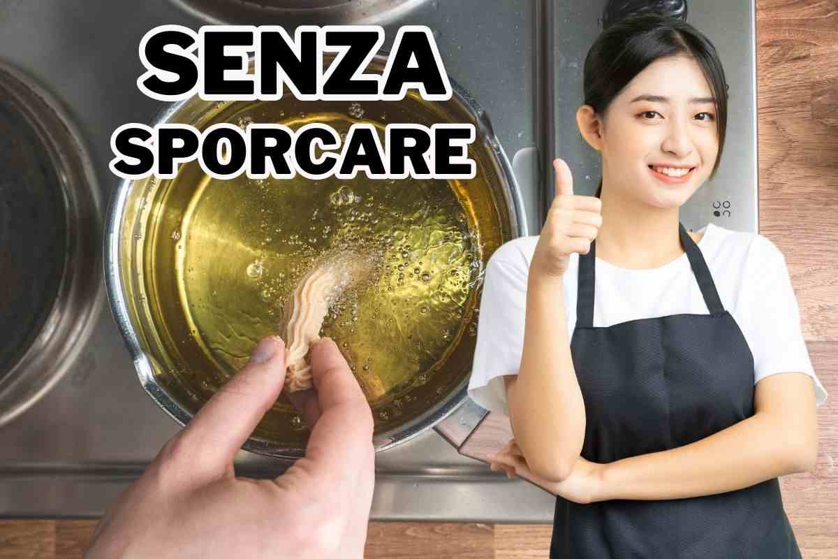 Friggi senza sporcare nulla trucco