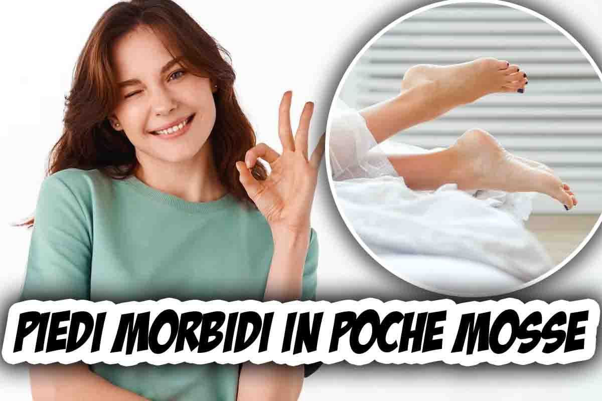 piedi morbidi rimedi nonna